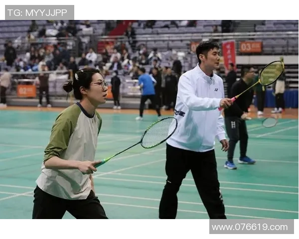 南京羽毛球队心理素质变革引发热议助力竞技水平提升